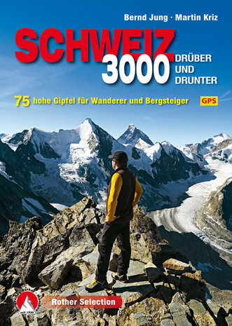 Rother - Schweiz - 3000 drüber und drunter