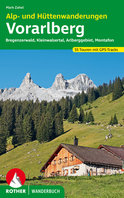 Rother - Alp- und Hüttenwanderungen Vorarlberg Rother - Alp- und Hüttenwanderungen Vorarlberg