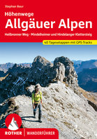 Rother - Allgäuer Alpen, Klettersteige und Höhenwege