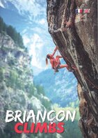 Briancon Climbs - Haut Val Durance, Queyras Briancon Climbs - Haut Val Durance, Queyras