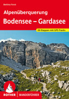 Rother - Alpenüberquerung Bodensee - Gardasee Rother - Alpenüberquerung Bodensee - Gardasee