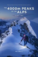 Ben Tibbetts - The 4000m Peaks of the Alps (Vol 1 West) Ben Tibbetts - The 4000m Peaks of the Alps (Vol 1 West)