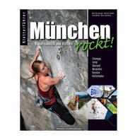 Panico - Kletterführer München rockt! Panico - Kletterführer München rockt!