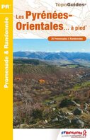 FFRP - D066 - Les Pyrénées Orientales à pied FFRP - D066 - Les Pyrénées Orientales à pied