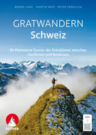 Rother - Gratwandern Schweiz