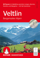 Rother - Veltlin - Bergamasker Alpen wandelgids Rother - Veltlin - Bergamasker Alpen wandelgids