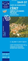 IGN - 2449OT Céret - Amélie-les-Bains-Palalda