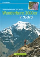 Bruckmann - Wanderbare 3000er in Südtirol