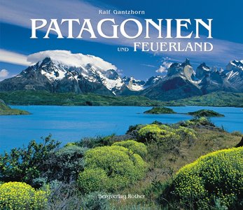 Rother - Bildband Patagonien